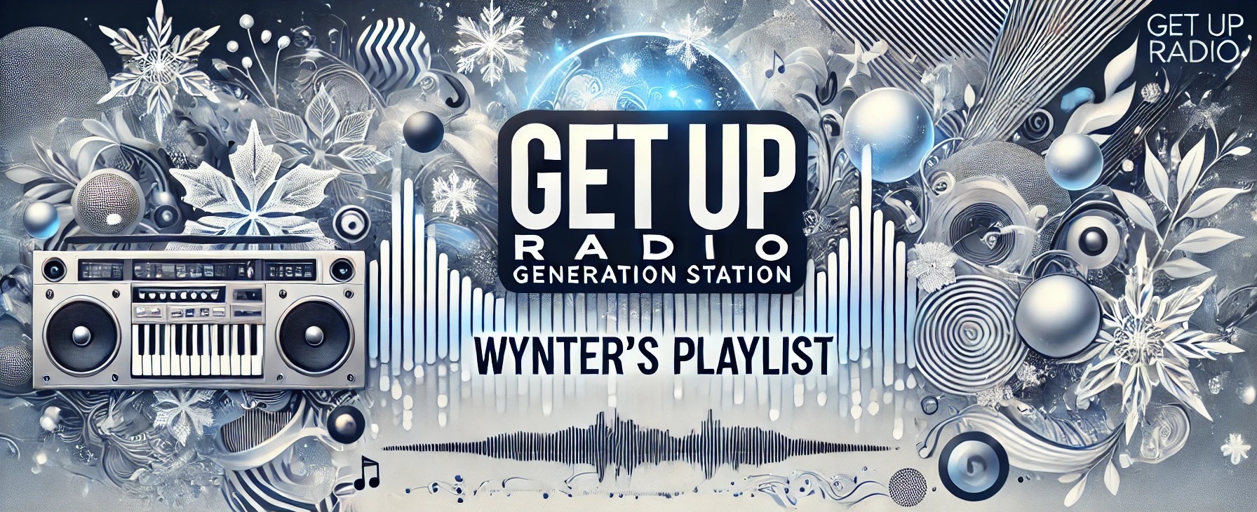 GET_UP_RADIO_WYNTERS_PLAYLIST.jpg